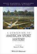 Riess |  A Companion to American Sport History | eBook | Sack Fachmedien