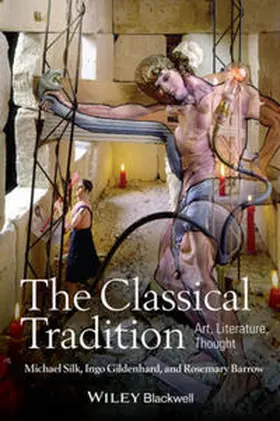 Silk / Gildenhard / Barrow |  The Classical Tradition | eBook | Sack Fachmedien