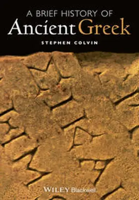 Colvin | A Brief History of Ancient Greek | E-Book | sack.de