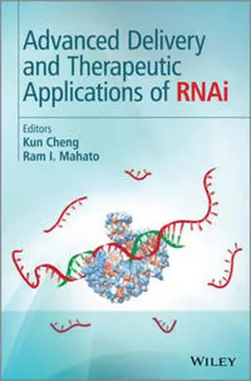 Cheng / Mahato |  Advanced Delivery and Therapeutic Applications of RNAi | eBook | Sack Fachmedien