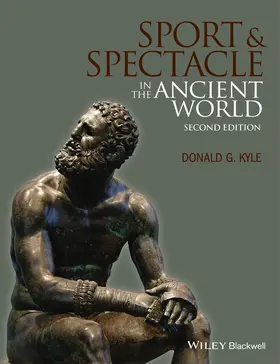Kyle |  Sport and Spectacle in the Ancient World | Buch |  Sack Fachmedien