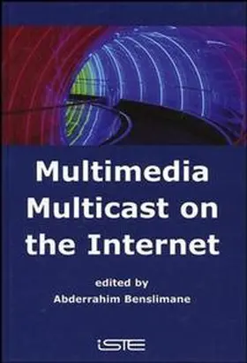 Benslimane |  Multimedia Multicast on the Internet | eBook | Sack Fachmedien