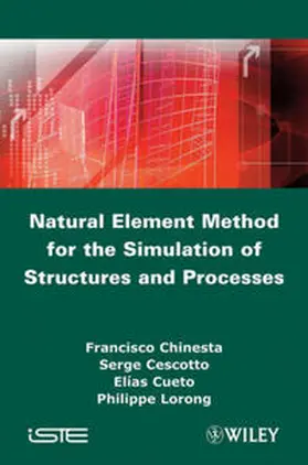 Chinesta / Cescotto / Cueto | Natural Element Method for the Simulation of Structures and Processes | E-Book | www.sack.de