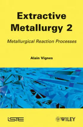Vignes | Extractive Metallurgy 2 | E-Book | www.sack.de