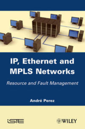 Perez | IP, Ethernet and MPLS Networks | E-Book | sack.de