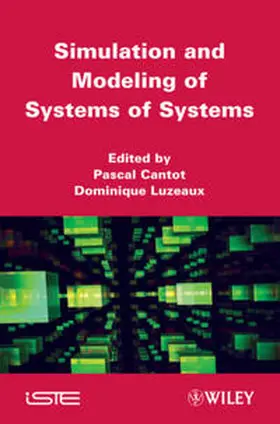 Cantot / Luzeaux |  Simulation and Modeling of Systems of Systems | eBook | Sack Fachmedien