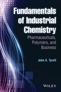 Tyrell |  Tyrell, J: Fundamentals of Industrial Chemistry - Pharmaceut | Buch |  Sack Fachmedien