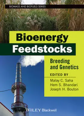 Saha / Bhandhari / Bouton |  Bioenergy Feedstocks | eBook | Sack Fachmedien