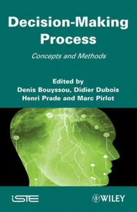 Bouyysou / Dubois / Prade |  Decision Making Process | eBook | Sack Fachmedien