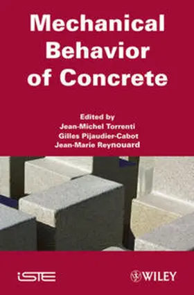 Torrenti / Pijaudier-Cabot / Reynouard |  Mechanical Behavior of Concrete | eBook | Sack Fachmedien