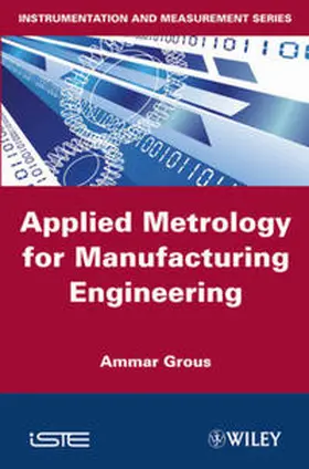Grous | Applied Metrology for Manufacturing Engineering | E-Book | www.sack.de