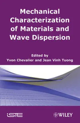 Chevalier / Tuong |  Mechanical Characterization of Materials and Wave Dispersion | eBook | Sack Fachmedien