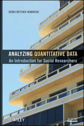 Wetcher-Hendricks | Analyzing Quantitative Data | E-Book | www.sack.de
