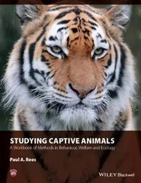 Rees |  Studying Captive Animals | eBook | Sack Fachmedien