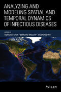 Chen / Moulin / Wu |  Analyzing and Modeling Spatial and Temporal Dynamics of Infectious Diseases | Buch |  Sack Fachmedien