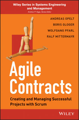 Opelt / Gloger / Pfarl | Agile Contracts | Buch | 978-1-118-63094-5 | sack.de