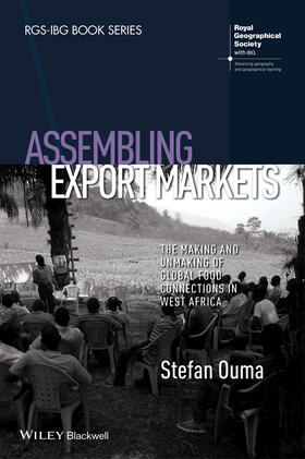 Ouma | Assembling Export Markets | Buch | 978-1-118-63261-1 | sack.de
