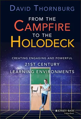 Thornburg |  From the Campfire to the Holodeck | Buch |  Sack Fachmedien