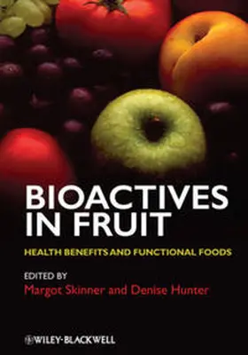 Skinner / Hunter |  Bioactives in Fruit | eBook | Sack Fachmedien