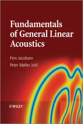 Jacobsen / Juhl | Fundamentals of General Linear Acoustics | E-Book | www.sack.de