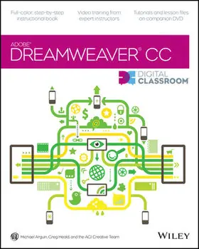Arguin / Heald |  Dreamweaver CC Digital Classroom | Buch |  Sack Fachmedien