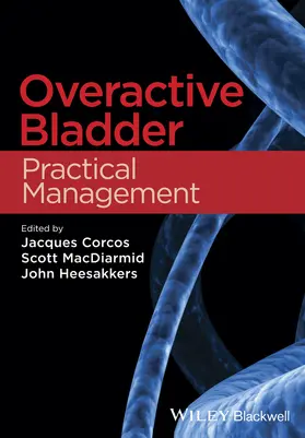 Corcos / MacDiarmid / Heesakkers |  Overactive Bladder | Buch |  Sack Fachmedien