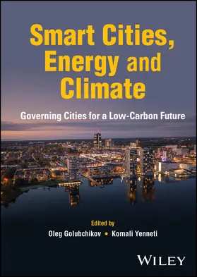 Golubchikov / Yenneti |  Smart Cities, Energy and Climate | Buch |  Sack Fachmedien