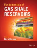 Rezaee |  Fundamentals of Gas Shale Reservoirs | Buch |  Sack Fachmedien
