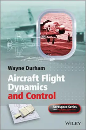 Durham |  Aircraft Flight Dynamics and Control | eBook | Sack Fachmedien