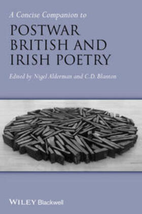 Alderman / Blanton | A Concise Companion to Postwar British and Irish Poetry | Buch | 978-1-118-64694-6 | sack.de