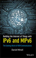 Minoli |  Building the Internet of Things with IPv6 and MIPv6 | eBook | Sack Fachmedien