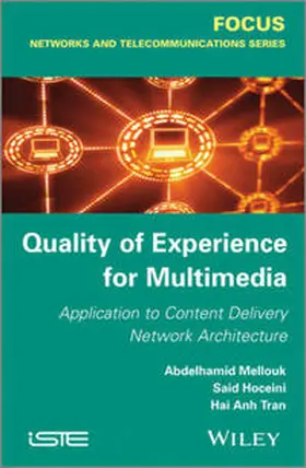 Mellouk / Tran / Hoceini | Quality of Experience for Multimedia | E-Book | sack.de