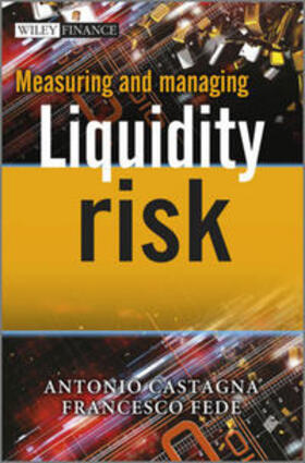 Castagna / Fede | Measuring and Managing Liquidity Risk | E-Book | sack.de