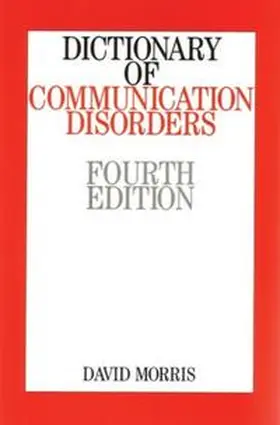 Morris |  Dictionary of Communication Disorders | eBook | Sack Fachmedien