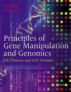 Primrose / Twyman | Principles of Gene Manipulation and Genomics | E-Book | www.sack.de