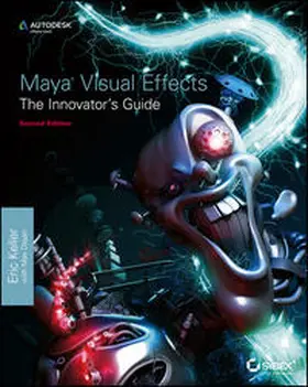 Keller |  Maya Visual Effects The Innovator's Guide | eBook | Sack Fachmedien