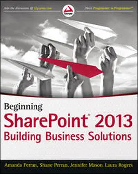 Perran / Mason / Rogers |  Beginning SharePoint 2013 | eBook | Sack Fachmedien
