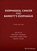Sharma / Sampliner / Ilson |  Esophageal Cancer and Barrett's Esophagus | Buch |  Sack Fachmedien