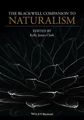 Clark | The Blackwell Companion to Naturalism | Buch | 978-1-118-65760-7 | www.sack.de