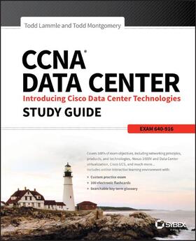 Lammle / Montgomery | CCNA Data Center: Introducing Cisco Data Center Technologies Study Guide: Exam 640-916 | Buch | 978-1-118-66109-3 | sack.de