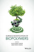 Thakur / Singha |  Surface Modification of Biopolymers | Buch |  Sack Fachmedien