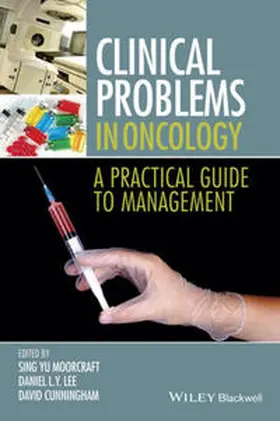 Moorcraft / Lee / Cunningham |  Clinical Problems in Oncology | eBook | Sack Fachmedien