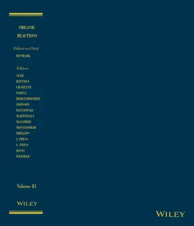  Organic Reactions, Volume 81 | Buch |  Sack Fachmedien