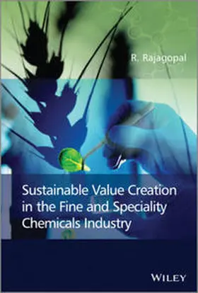 Rajagopal | Sustainable Value Creation in the Fine and Speciality Chemicals Industry | E-Book | sack.de