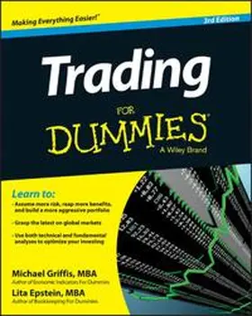 Griffis / Epstein | Trading For Dummies | Buch | 978-1-118-68118-3 | sack.de