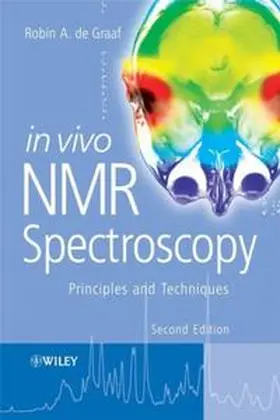 de Graaf | In Vivo NMR Spectroscopy | E-Book | www.sack.de
