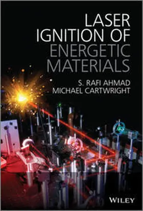 Ahmad / Cartwright |  Laser Ignition of Energetic Materials | eBook | Sack Fachmedien