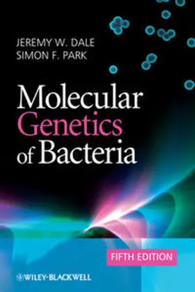 Dale / Park | Molecular Genetics of Bacteria | E-Book | www.sack.de