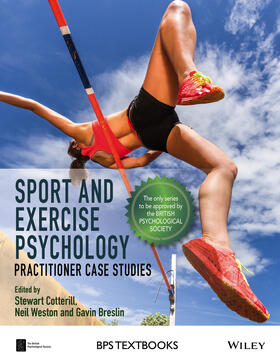Cotterill / Weston / Breslin | Sport and Exercise Psychology | Buch | 978-1-118-68652-2 | sack.de