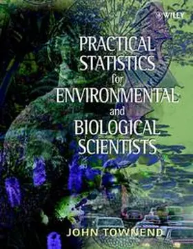 Townend | Practical Statistics for Environmental and Biological Scientists | E-Book | www.sack.de